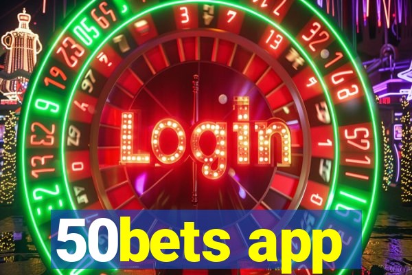 50bets app